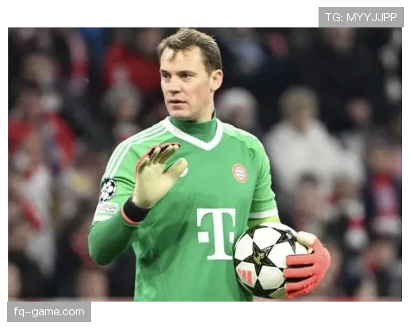 诺伊尔门将身价飙升，转会市场动向引发广泛关注