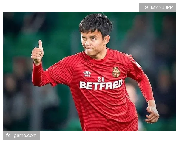 久保建英展现卓越领导力，助球队状态回暖战斗力持续攀升